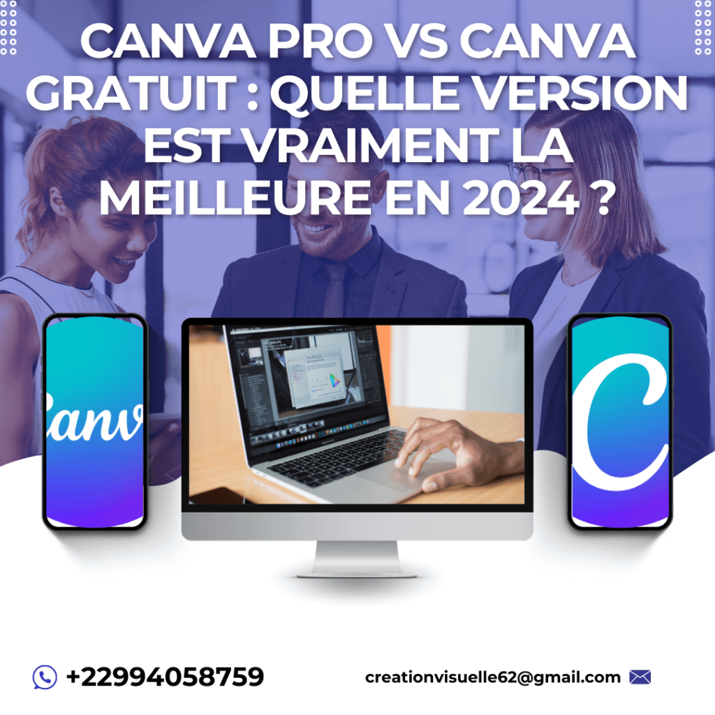 Canva Pro vs Canva Gratuit : Quelle version est vraiment la meilleure en 2024 ?