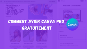 Read more about the article Comment avoir Canva Pro gratuitement ?