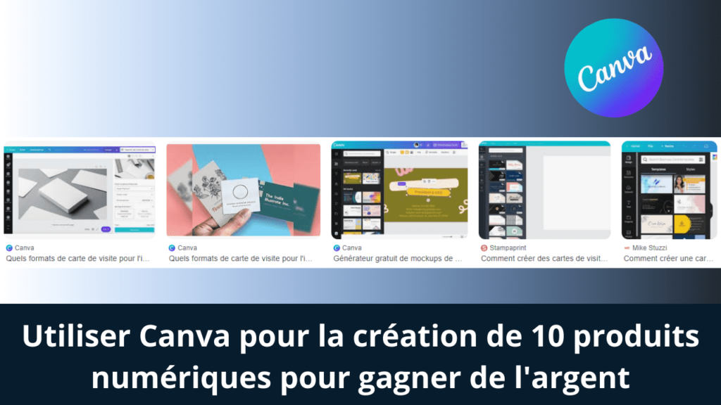 Utiliser Canva pour la création de 10 produits numériques pour gagner de l'argent