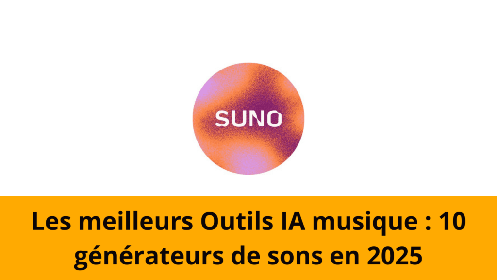 Les meilleurs Outils IA musique : 10 générateurs de sons en 2025