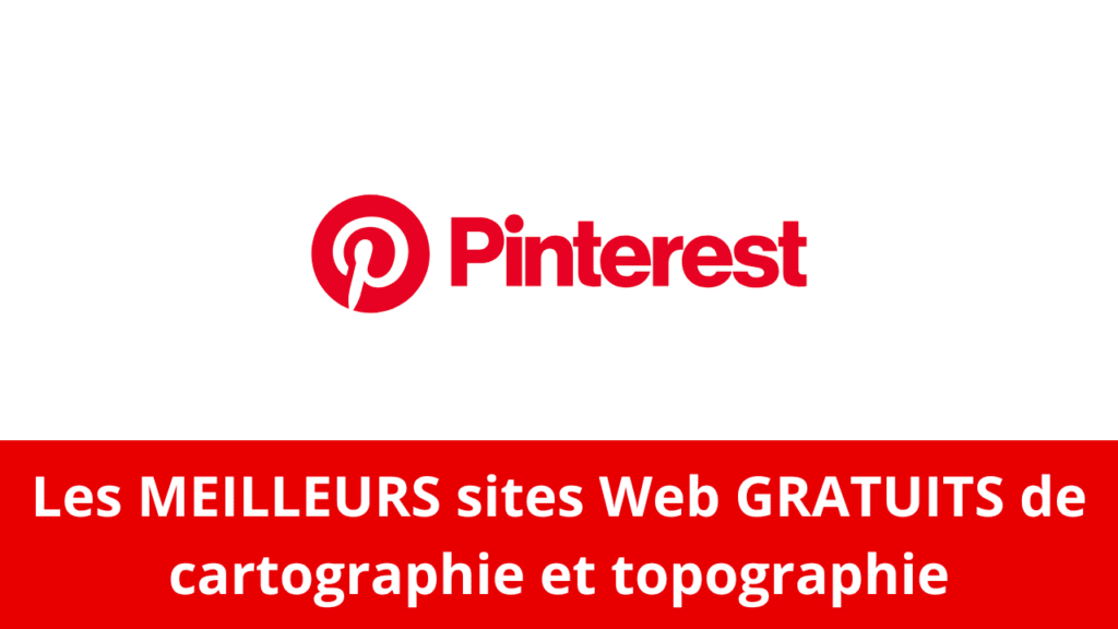 Les MEILLEURS sites Web GRATUITS de cartographie et topographie