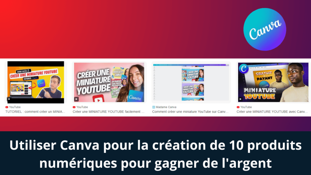 Utiliser Canva pour la création de 10 produits numériques pour gagner de l'argent