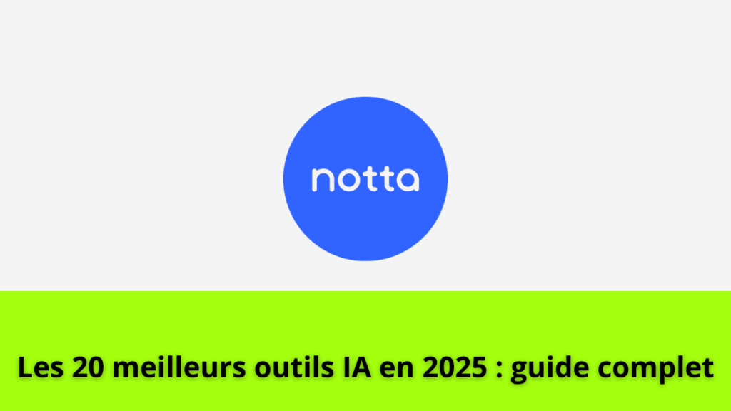 Les 20 meilleurs outils IA en 2025 : guide complet