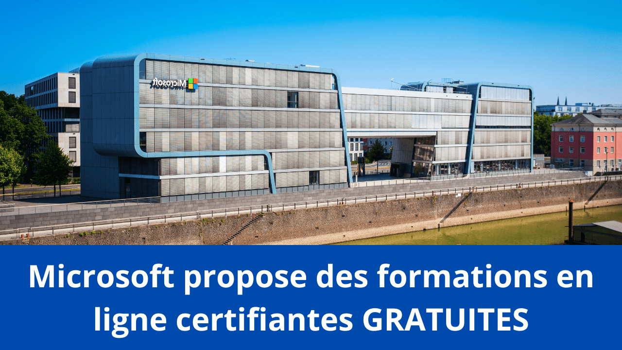 You are currently viewing Microsoft propose des formations en ligne certifiantes GRATUITES