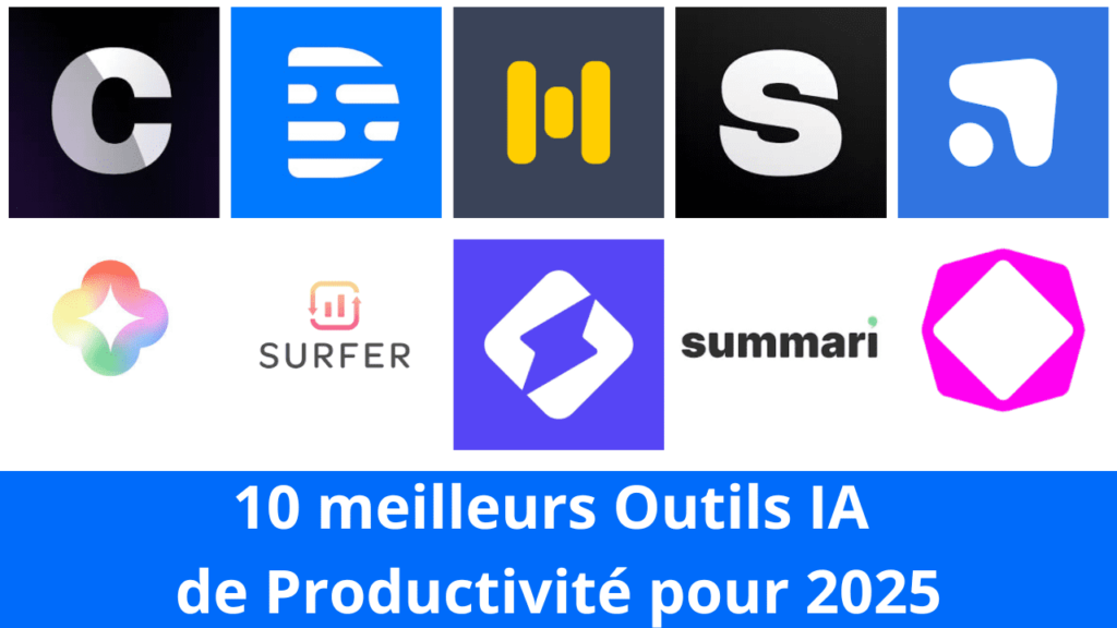 10 meilleurs Outils IA de Productivité pour 2025