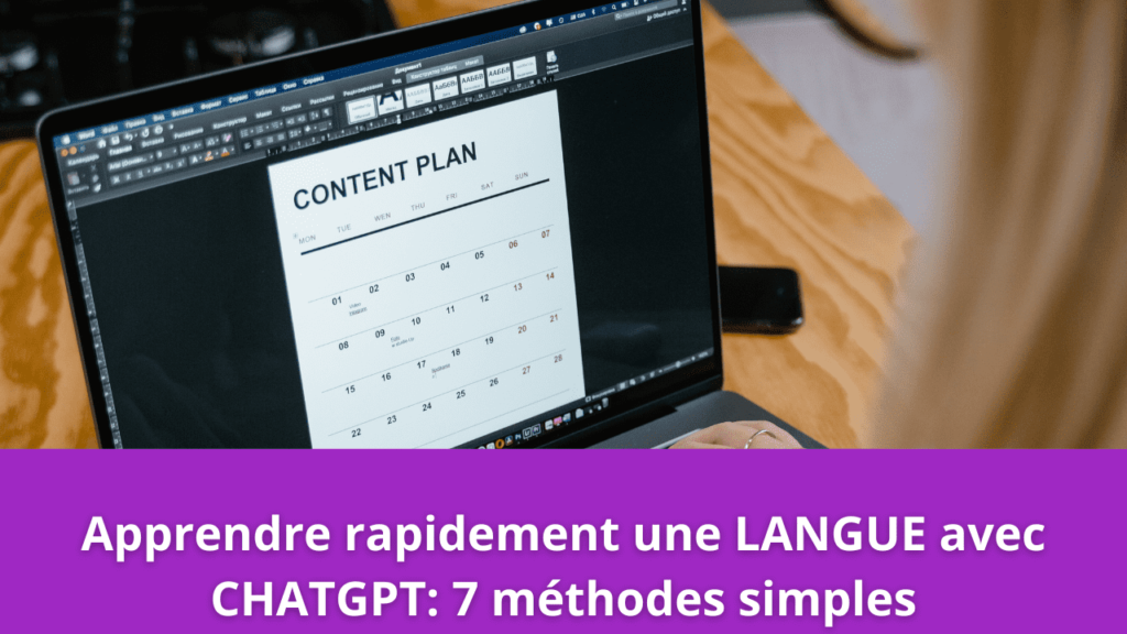 Apprendre rapidement une LANGUE avec CHATGPT: 7 méthodes simples