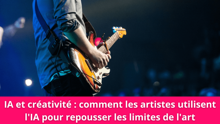 IA et créativité : comment les artistes utilisent l'IA pour repousser les limites de l'art