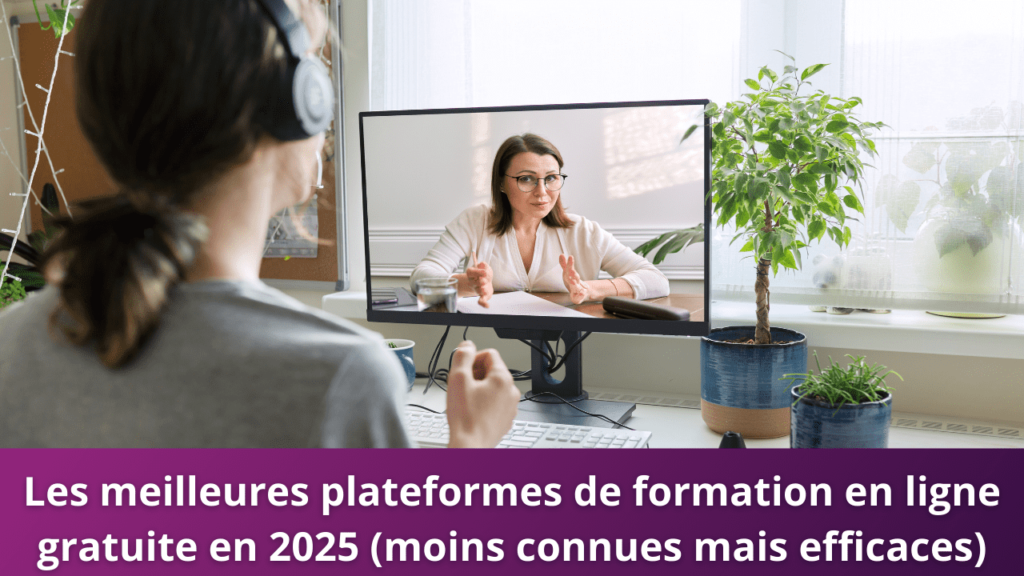 Les meilleures plateformes de formation en ligne gratuite en 2025 (moins connues mais efficaces)