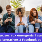 Les réseaux sociaux émergents à surveiller en 2025 : alternatives à Facebook et TikTok