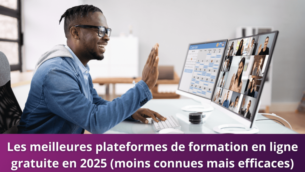 Les meilleures plateformes de formation en ligne gratuite en 2025 (moins connues mais efficaces)