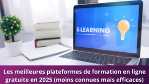 Read more about the article Les meilleures plateformes de formation en ligne gratuite en 2025 (moins connues mais efficaces)