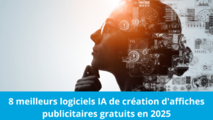 Lire la suite à propos de l’article 8 meilleurs logiciels IA de création d’affiches publicitaires gratuits en 2025