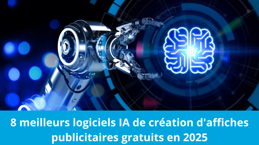 8 meilleurs logiciels IA de création d'affiches publicitaires gratuits en 2025