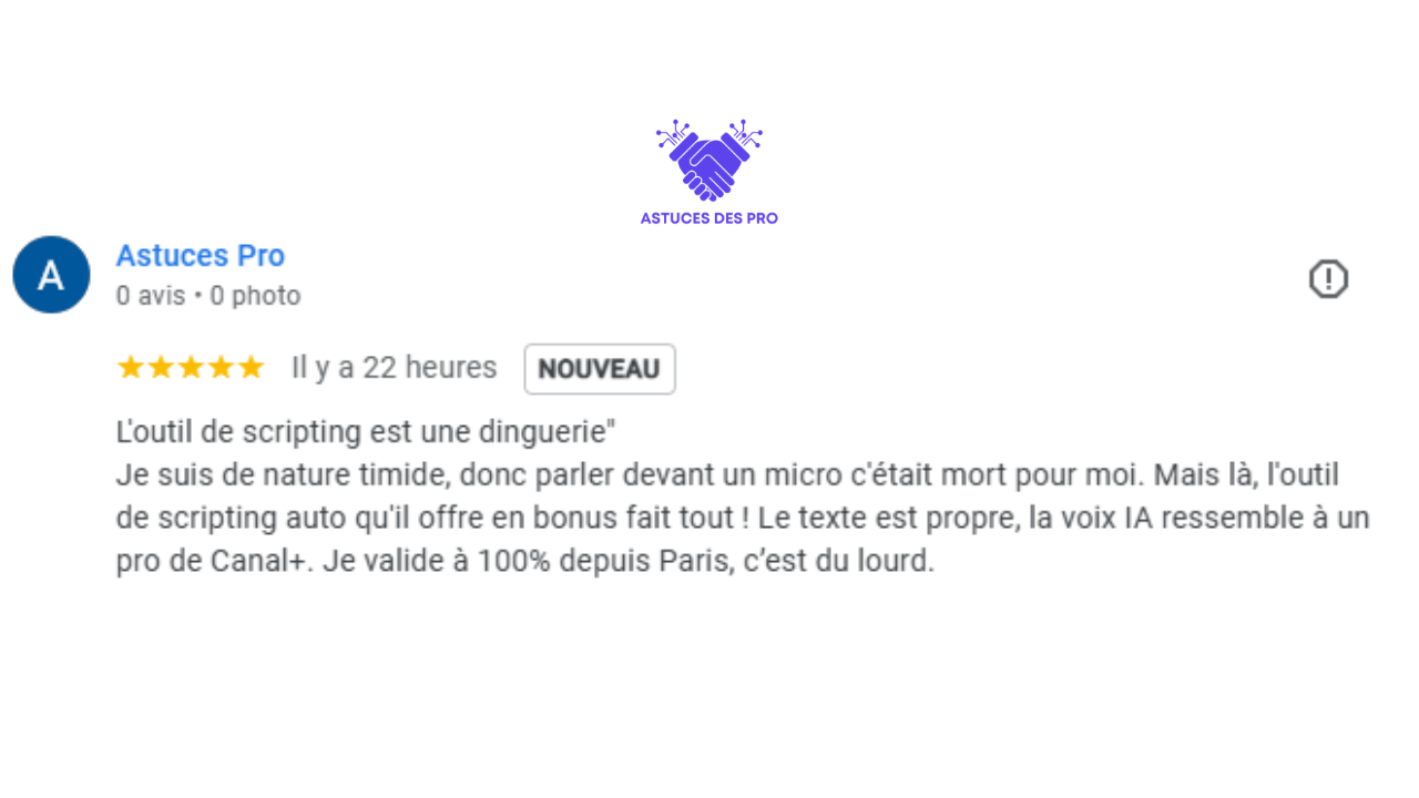 Témoignage client Astuces des Pro